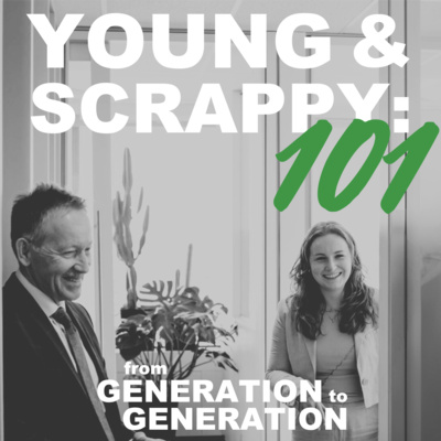 #3 Young & Scrappy 101: Mastering the Basics