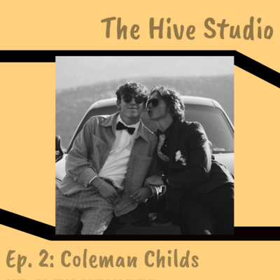Ep. 2: Coleman Childs