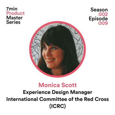 Monica Scott, Experience Design Manager 🏥 ICRC - International Committee of the Red Cross