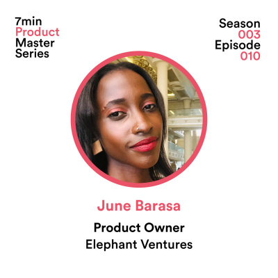 June Barasa, Product Owner 📊 Elephant Ventures