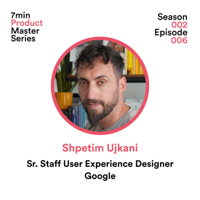 Shpetim Ujkani, Sr. Staff UX Designer 🔎 Google