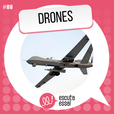 Drones