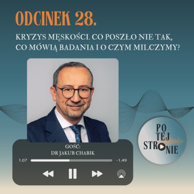 Kryzys męskości. Co poszło nie tak, co mówią badania i o czym milczymy?
