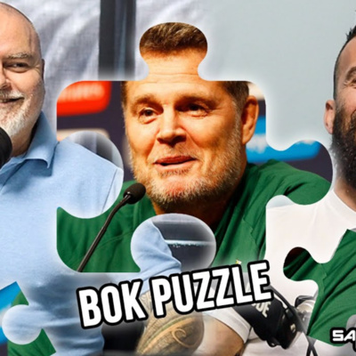 Keo & Zels Show - EP 30 : Rassie to show final piece of Bok puzzle