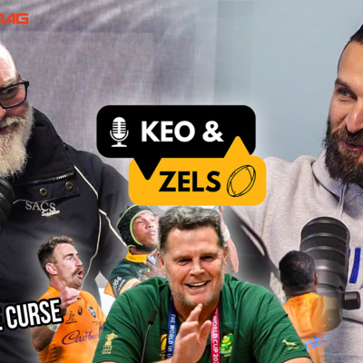 Keo and Zels Show – EP 40: Rassie to reverse the Brisbane curse