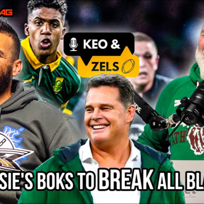Keo & Zels Show: EP 48 – Rassie's Boks to break All Blacks