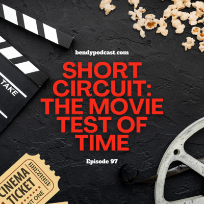Short Circuit: The Movie Test of Time