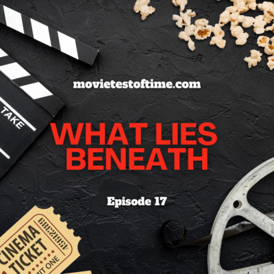 What Lies Beneath
