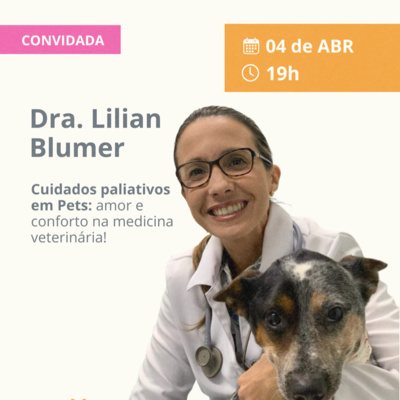 Cuidados paliativos em Pets: amor e conforto na medicina veterinária! #72