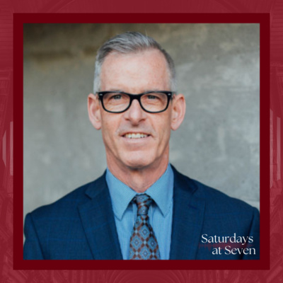 “God’s Goodness, God’s Grace, and by God’s Design” ft. Trinity Western University’s Todd Martin I Saturdays at Seven – Season Three, Episode Twenty-Eight