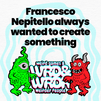114 Francesco Nepitello always wanted to create something