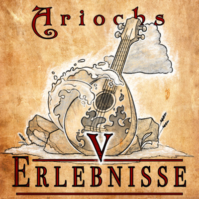 Ariochs Erlebnisse - Das elementare Konzil V