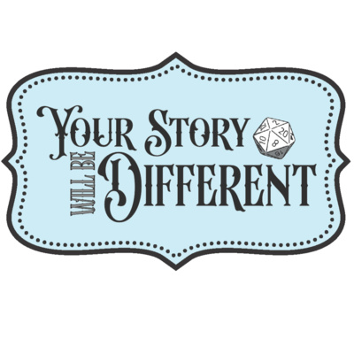 Coming Soon: Your Story Will Be Different