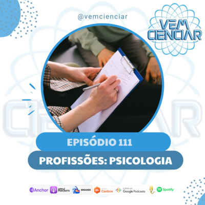 Episódio 111 - Profissões: Psicologia