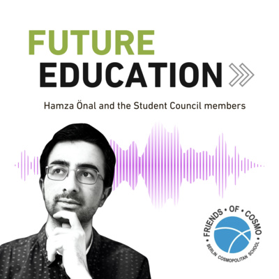 Episode #13 (STUDENTS) – Hamza Önal: The Student Council and Anti-Bullying Week at Berlin Cosmopolitan School