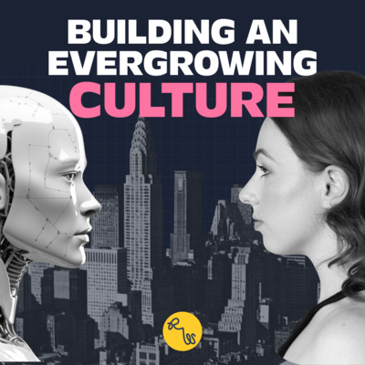 Evergrowing Culture: How to Build High-Performing Teams