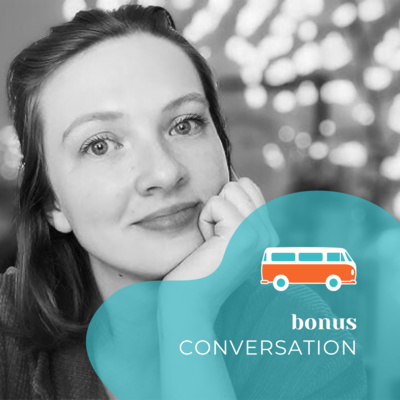 Bonus | Conversation with Emma Walker by Into the Story: Learn English