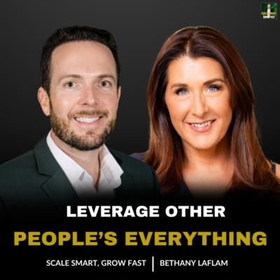 103. Scale Without Burnout: Mastering OPE (Other People’s Everything)