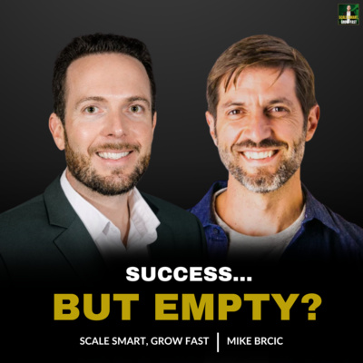 104. Why Entrepreneurs Feel Empty at the Top (And How Adventure & Purpose Fix It)