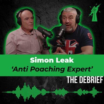 ANTI POACHING EXPERT | Former 22 SAS Simon Leak by The Debrief with Big
