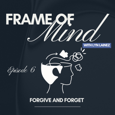 Forgive and Forget || Ep.6 