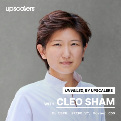 Unveiled Episode 6 - Cleo Sham, 🇬🇧, ex-Uber, ex-Stride.vc by UNVEILED ...