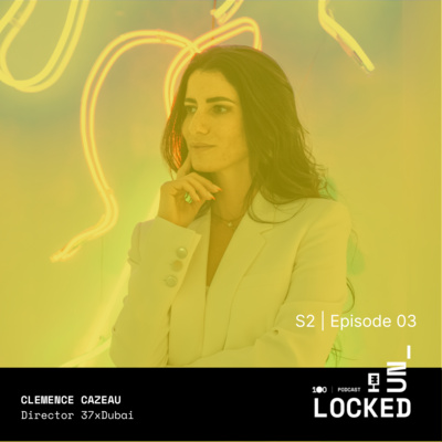 S2E3 - Exploring Dubai's digital art scene with Clemence Cazeau