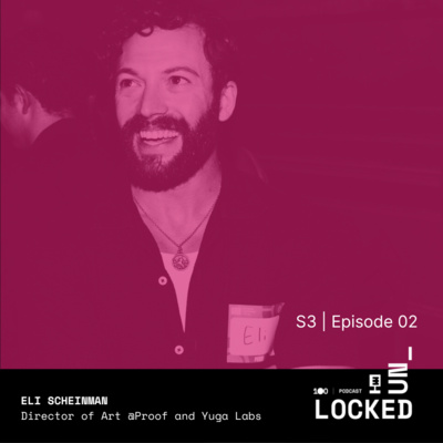 The connective tissue of love for art with Eli Scheinman