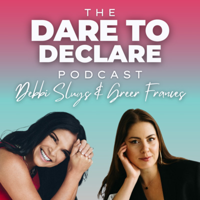 Intuitive Design | Ep. 26 | The Dare to Declare Podcast ft. Greer Frances
