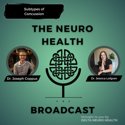 Subtypes of Concussion with Dr. Jessica Lofgren