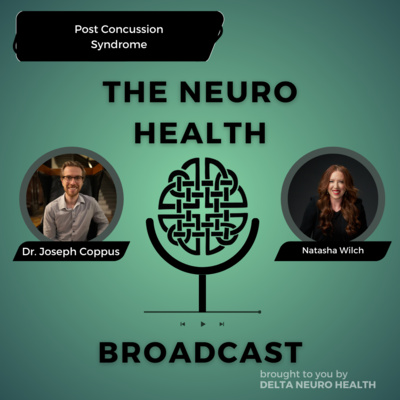 Post Concussion Syndrome with Natasha Wilch