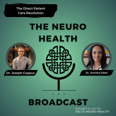 The Direct Primary Care Revolution with Dr. Jimisha Patel
