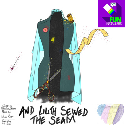 And Lilith Sewed the Seam