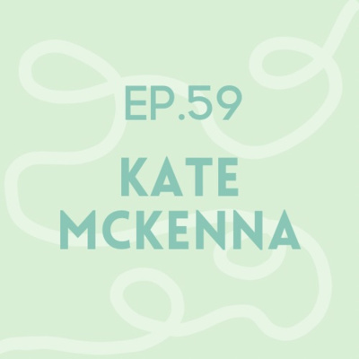 Episode 59: Kate McKenna | Pancreatic Cancer
