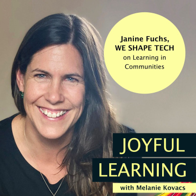 Learning in a community with Janine Fuchs from WE SHAPE TECH