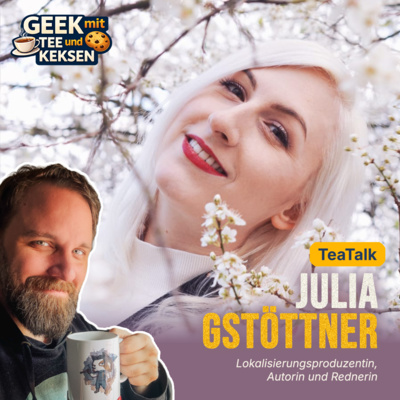 50 - TeaTalk mit Julia Gstöttner