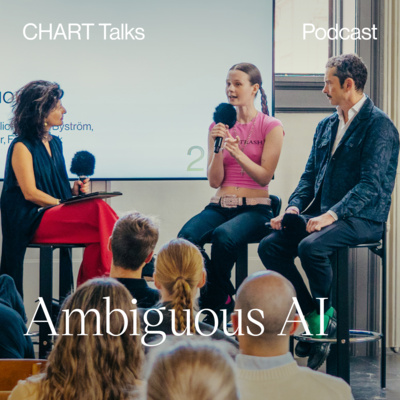 Ambiguous AI: Arvida Byström, Michael Connor, Fatos Üstek