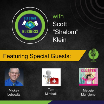 Podcast of “Get Down To Business” – 02/08/2026 - Mickey Lebowitz, Tom Miroballi and Meggie Mangione