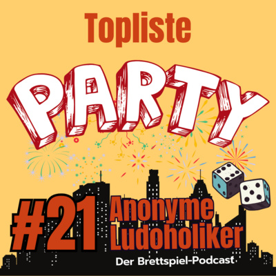 #21 Topliste: Partyspiele