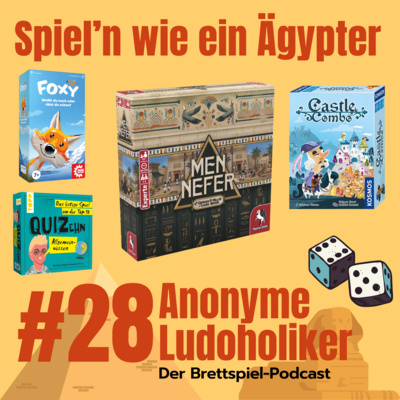 #28 Spiel`n wie ein Ägypter