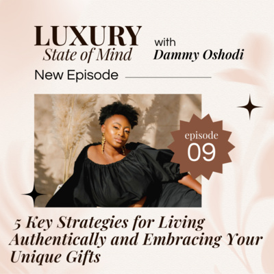 5 Key Strategies for Living Authentically And Embracing your Unique ...