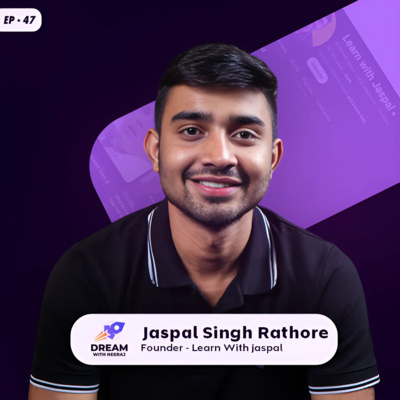 From 0 to 2B Views at 21: My Content Creation Formula | @learnwithjaspal | DWN EP 47