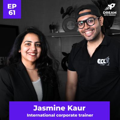 From ₹300 to TEDx Stage | Jasmine’s Story of Grit, Firewalking & Fearless Decisions | DWN 60