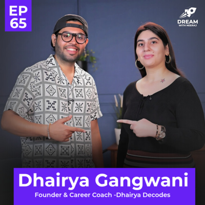 Get Your Dream Job In 2025 | LinkedIn Secrets Ft. Dhairya Gangwani |DWN EP 65