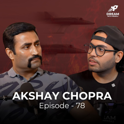 Indian Air Force to Fitness Entrepreneur: Akshay Chopra on War,Fitness,Ayurveda, Republic Day|DWN 78