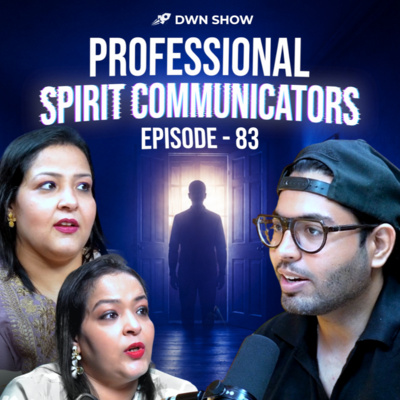 How Spirit Communication Actually Works | Gaurav Tiwari,Akashic Records & Past Life Anxiety | DWN 83