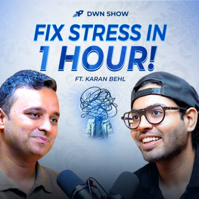 How to Be Happier in Your Life |The Untold Truth Behind Loneliness, Overthinking & Anxiety | DWN 86