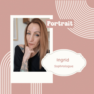 Episode #001 Ingrid Houtcief - Sophrologue