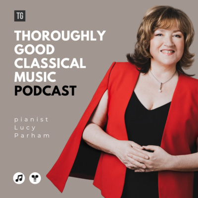 165: Pianist Lucy Parham