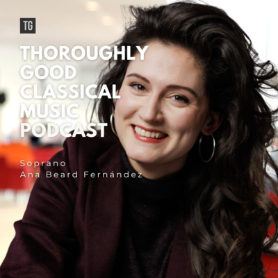 195: Soprano Ana Beard Fernandez